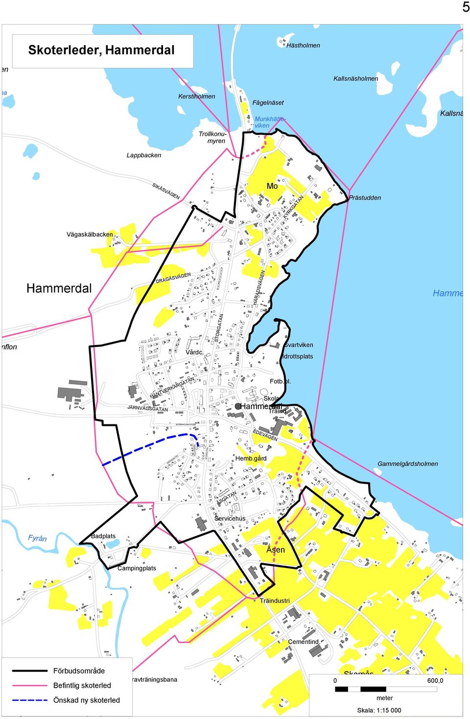 Mo myren Munkhätteviken Trollkonu- Lappbacken Kallsnäsholmen Blektjärnarna Kerstiholmen Fågelnäset Hästholmen Tannmyren Träindustri Skarpås Cementind.