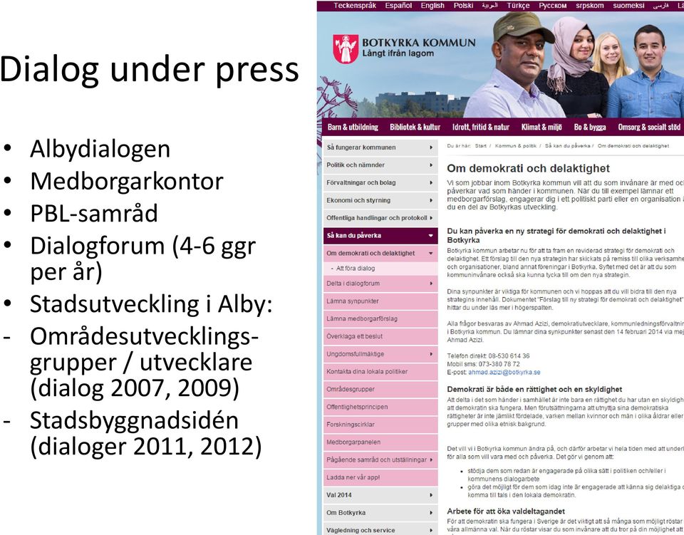 Stadsutveckling i Alby: - Områdesutvecklingsgrupper /