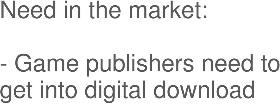 publishers need