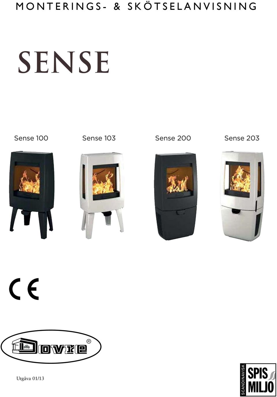 SENSE Sense Sense 103