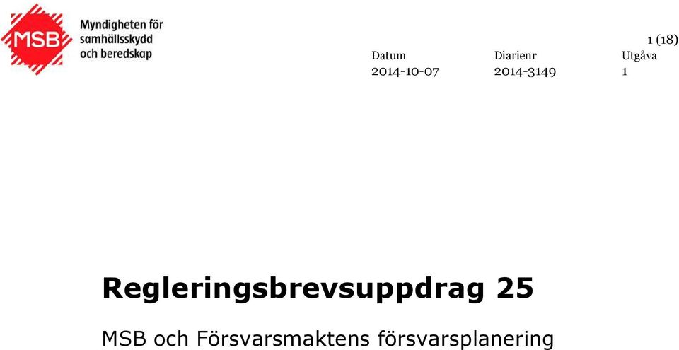 Regleringsbrevsuppdrag 25