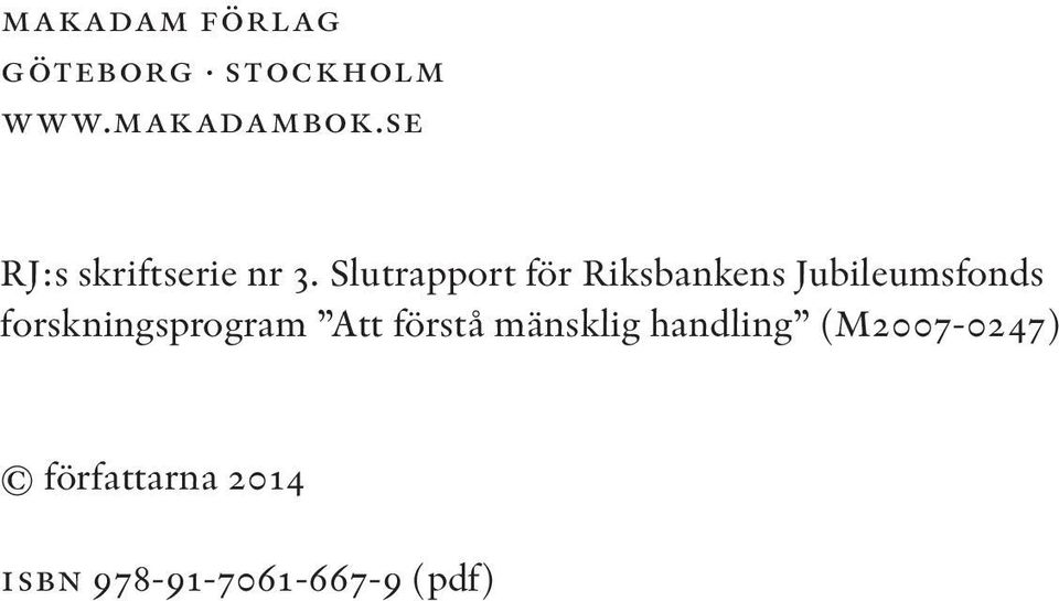 Slutrapport för Riksbankens Jubileumsfonds