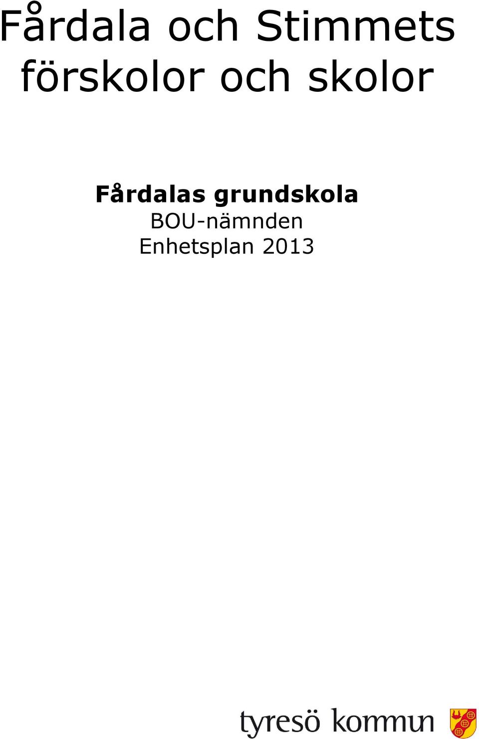 Fårdalas grundskola