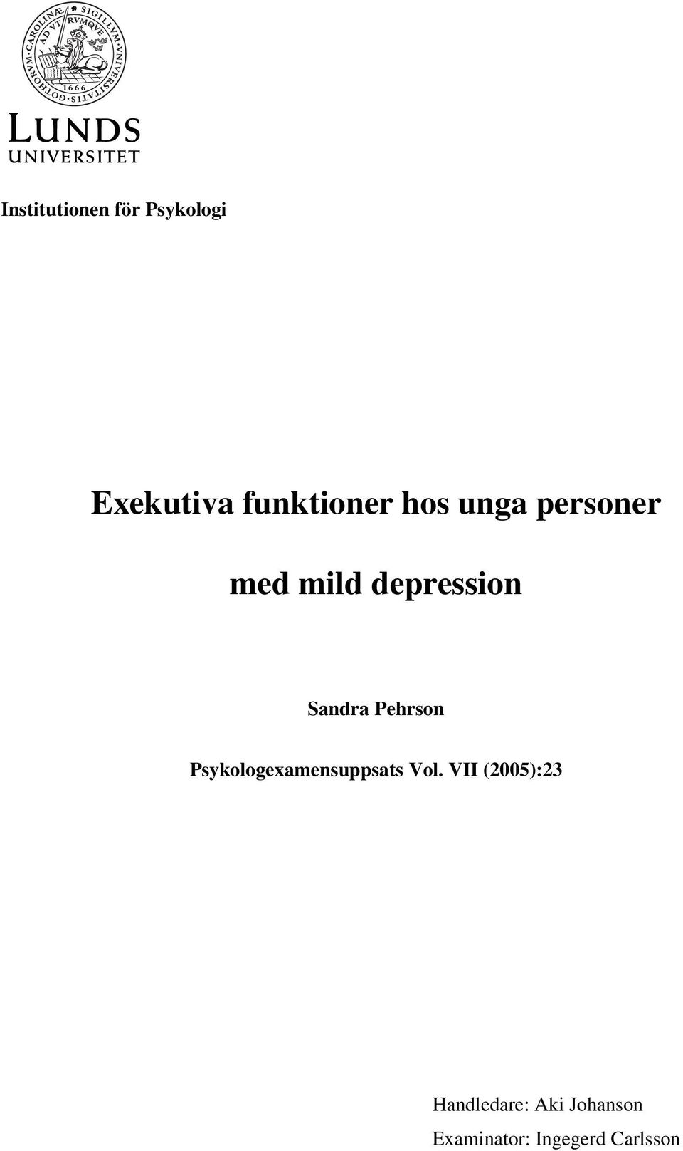 Pehrson Psykologexamensuppsats Vol.