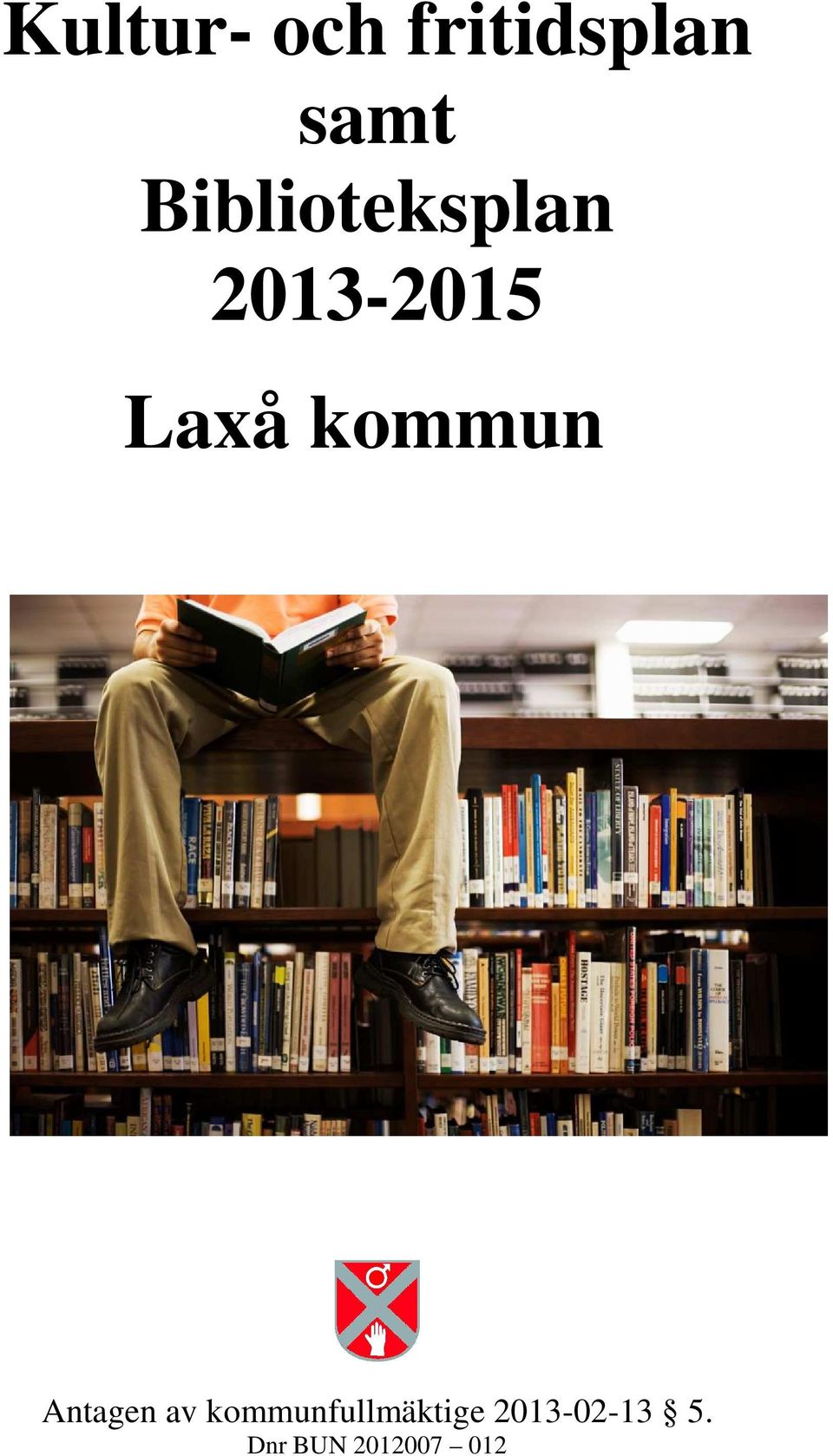 kommun Antagen av