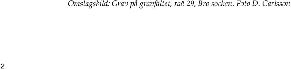 gravfältet, raä