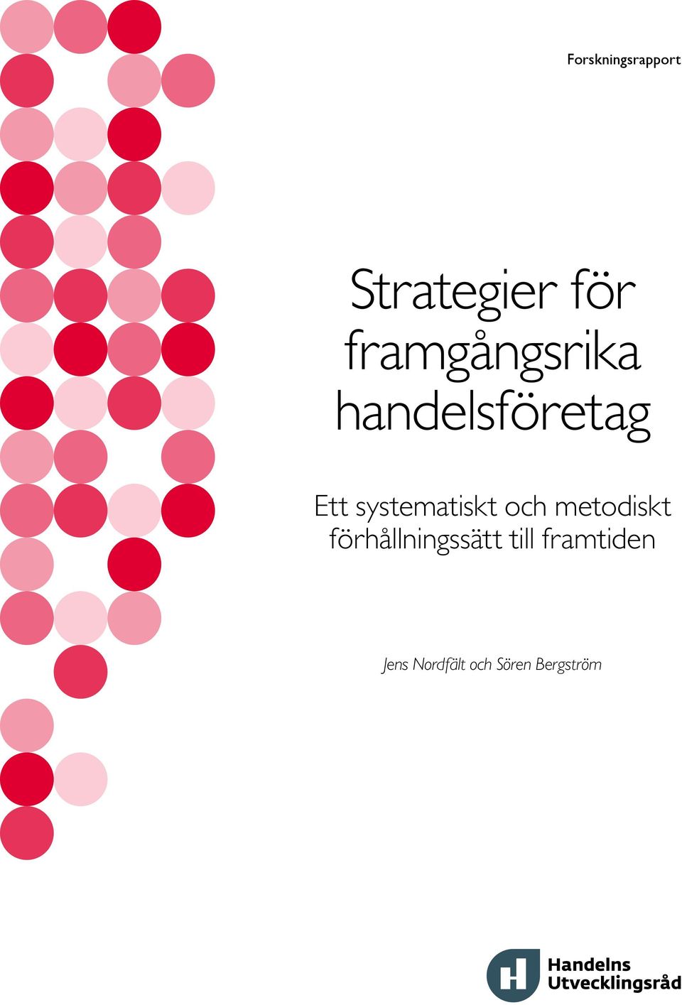 systematiskt och metodiskt