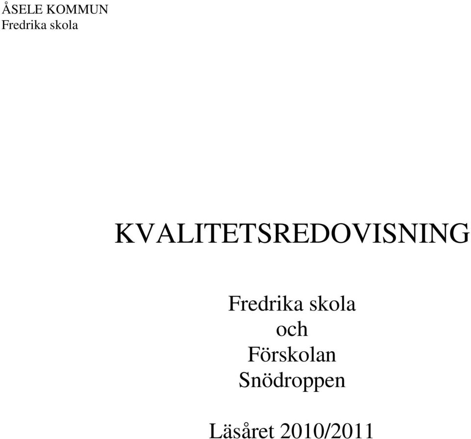 Fredrika skola och