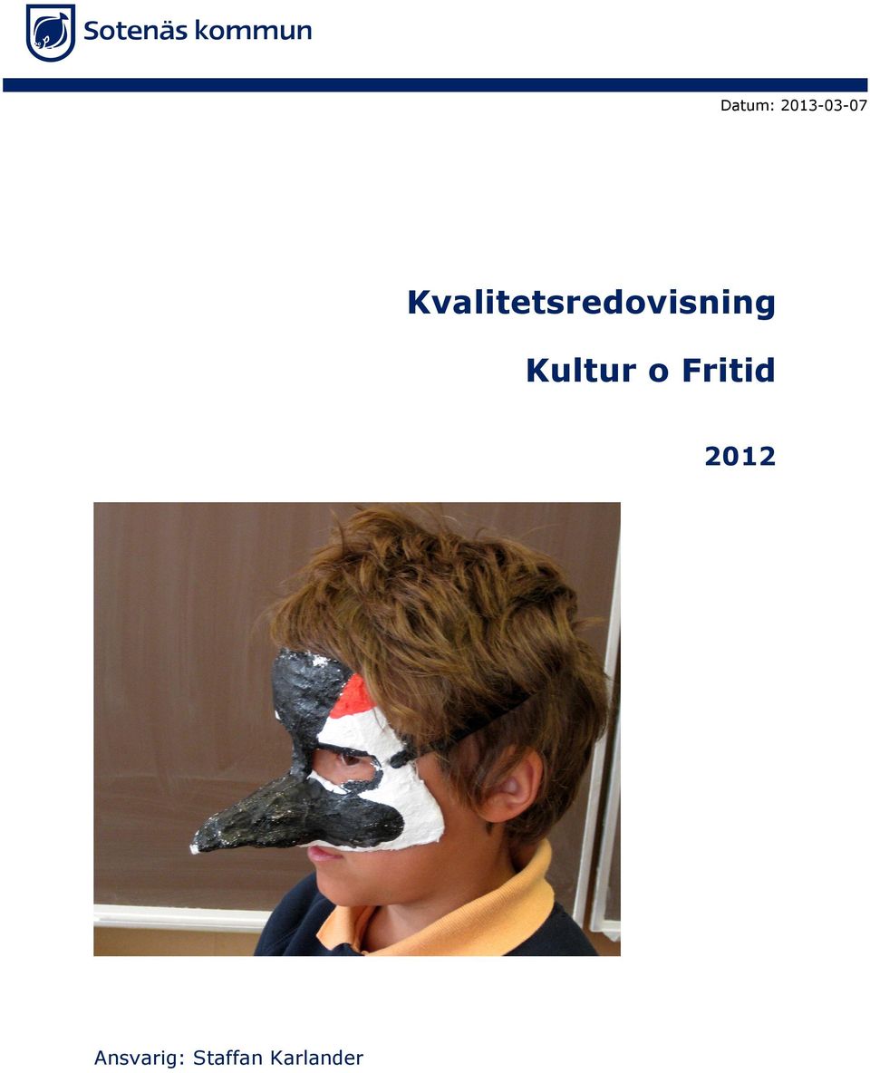 Kultur o Fritid 2012