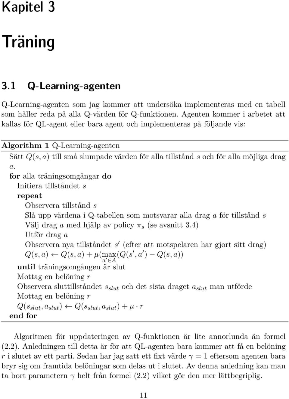 alla möjliga drag a.