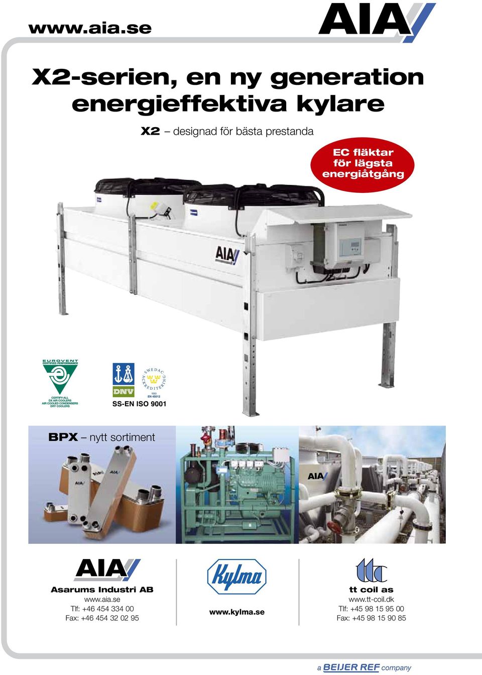 Industri AB www.aia.se Tlf: +46 454 334 00 Fax: +46 454 32 02 95 www.