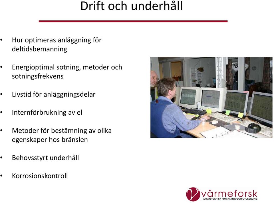 anläggningsdelar g Internförbrukning av el Metoder för bestämning