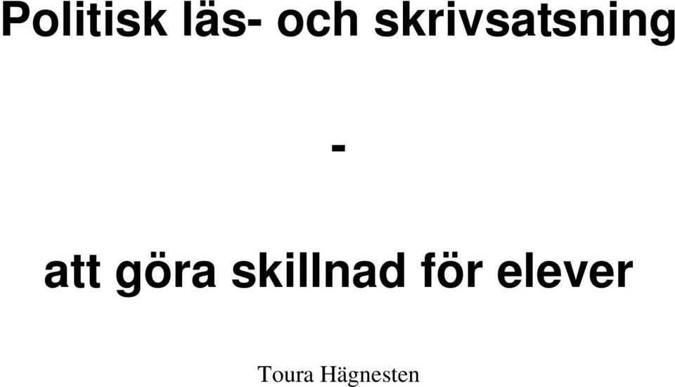 göra skillnad för