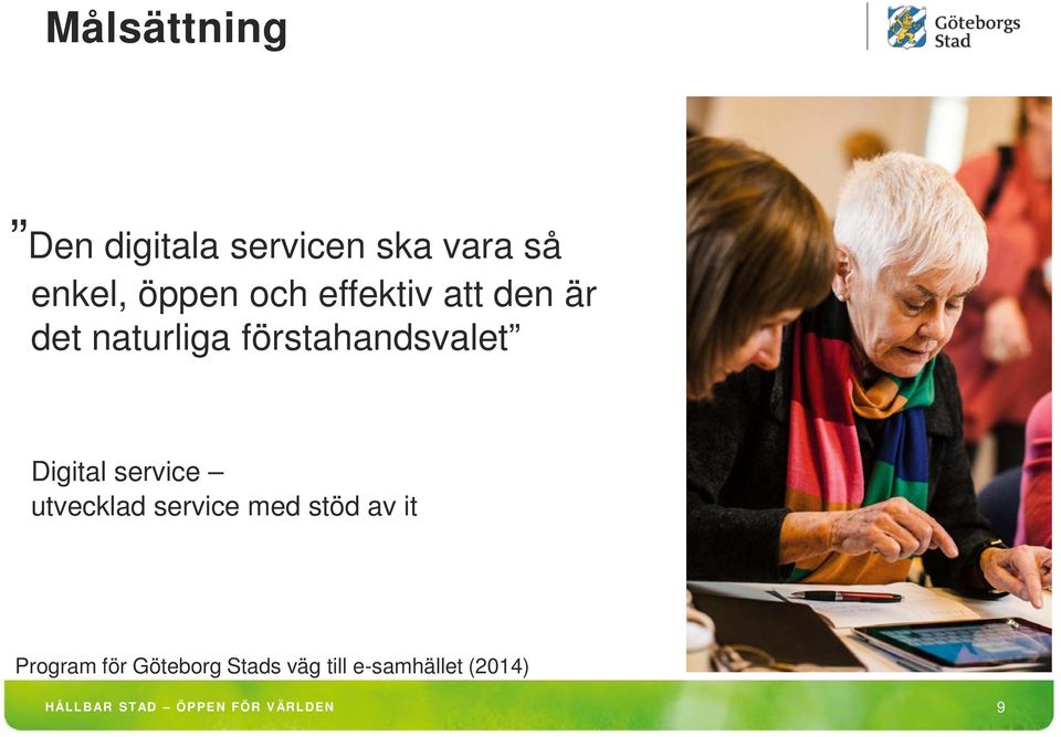 service utvecklad service med stöd av it Program för Göteborg