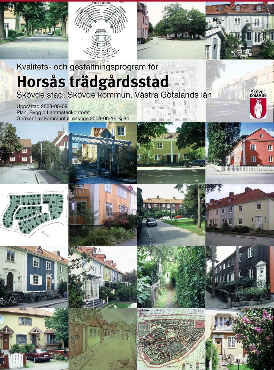 Götalands län Upprättad 2008-05-09 Plan, Bygg o