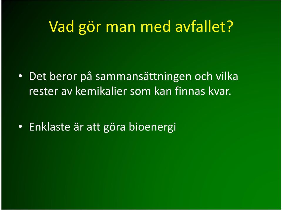 vilka rester av kemikalier som kan