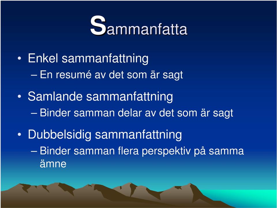 samman delar av det som är sagt Dubbelsidig