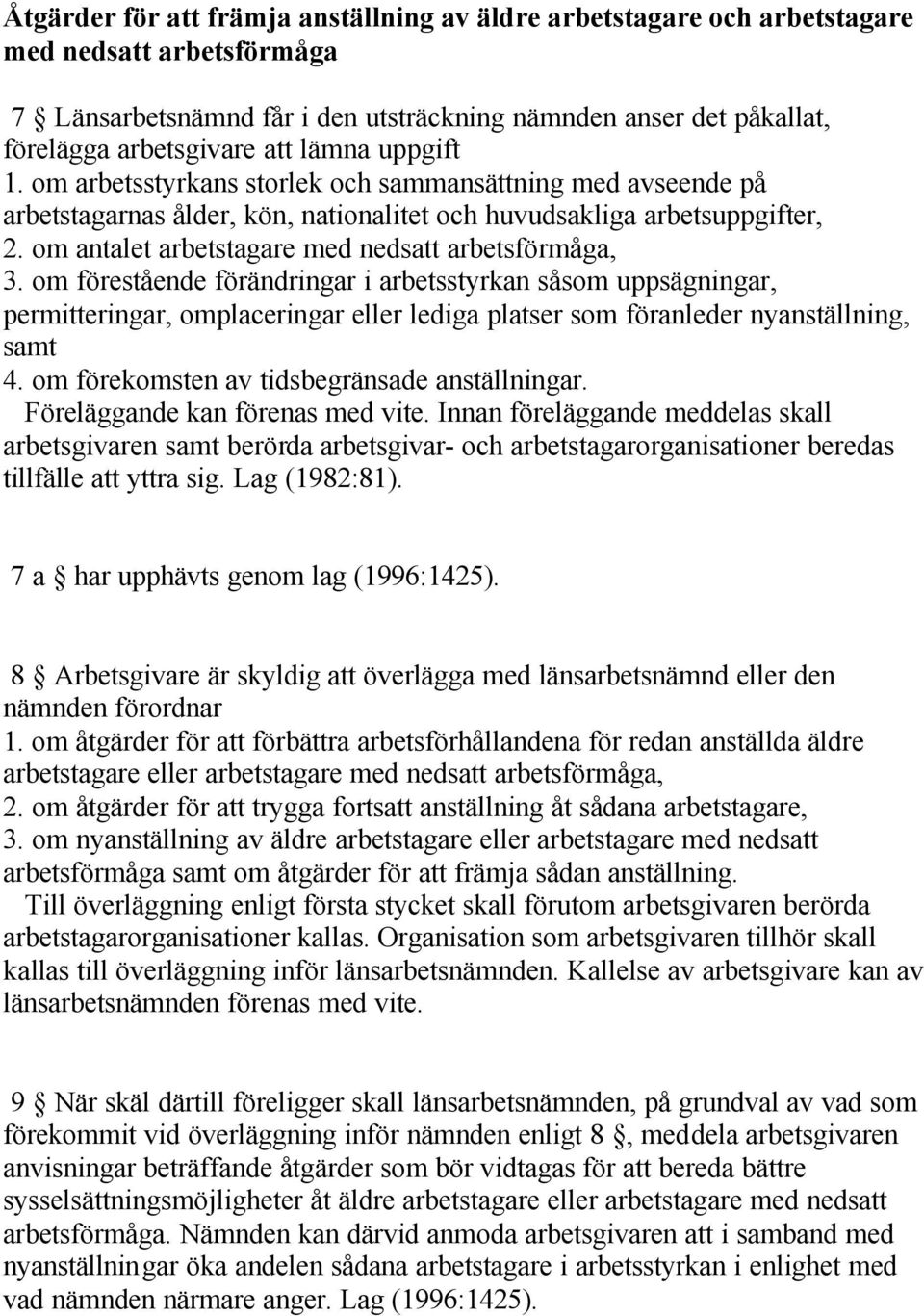 om antalet arbetstagare med nedsatt arbetsförmåga, 3.