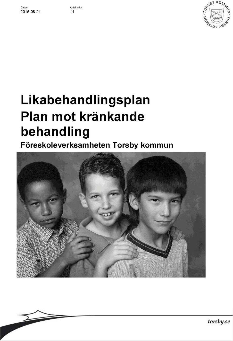 Plan mot kränkande behandling