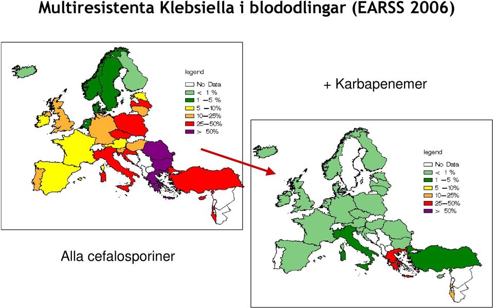 blododlingar (EARSS