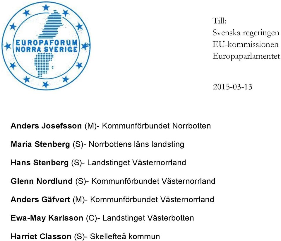 Kommunförbundet Västernorrland Anders Gäfvert (M)- Kommunförbundet Västernorrland