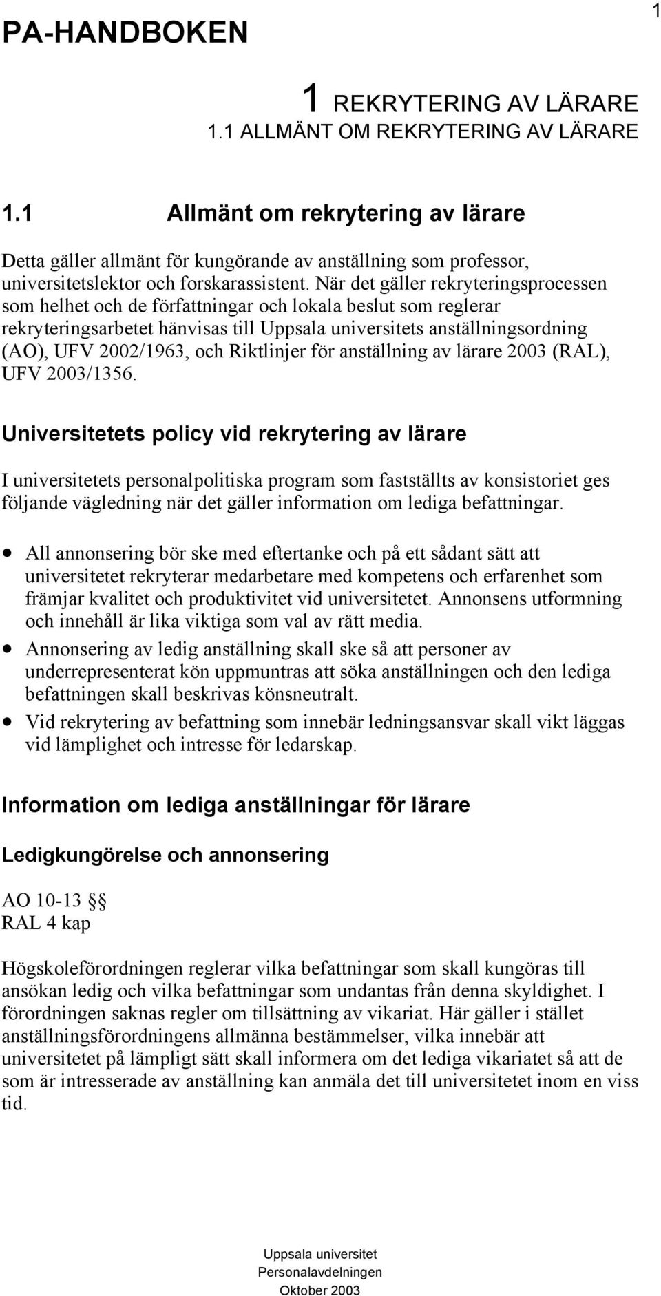 anställning av lärare 2003 (RAL), UFV 2003/1356.