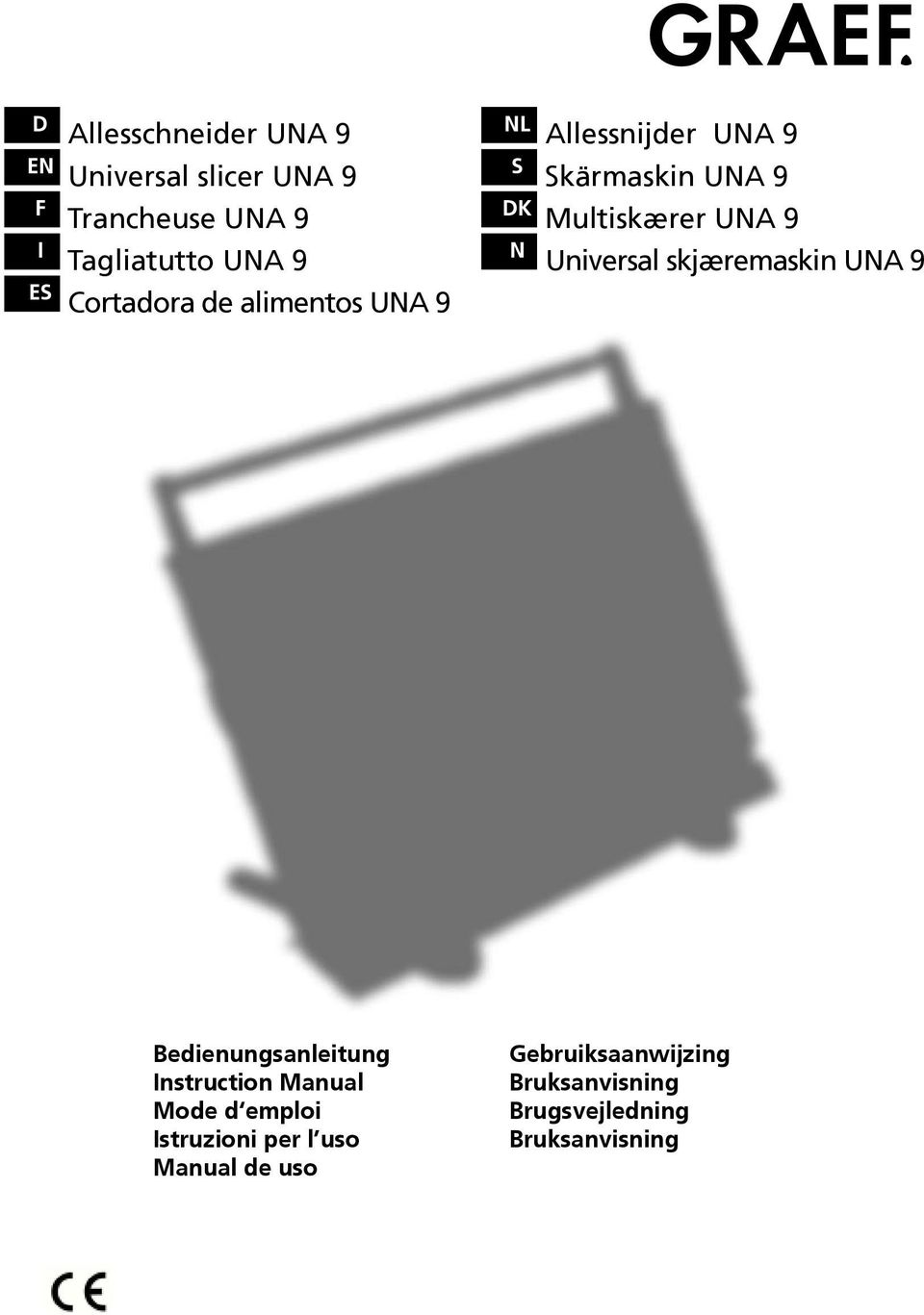 Universal skjæremaskin UNA 9 Bedienungsanleitung Instruction Manual Mode d emploi