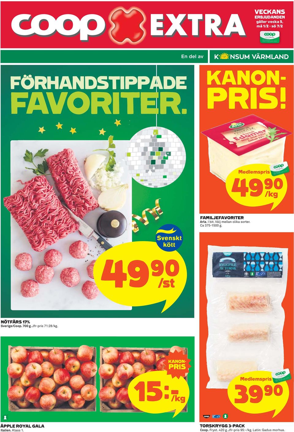 Ca 375-1500 g. 49 )=S NÖTFÄRS 17% Sverige/Coop. 700 g. Jfr-pris 71:28/kg.