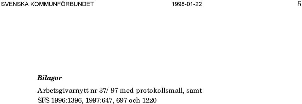 Arbetsgivarnytt nr 37/97 med