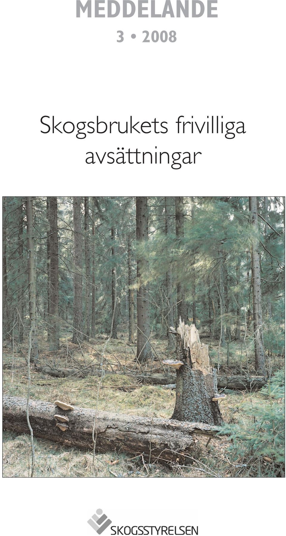 Skogsbrukets