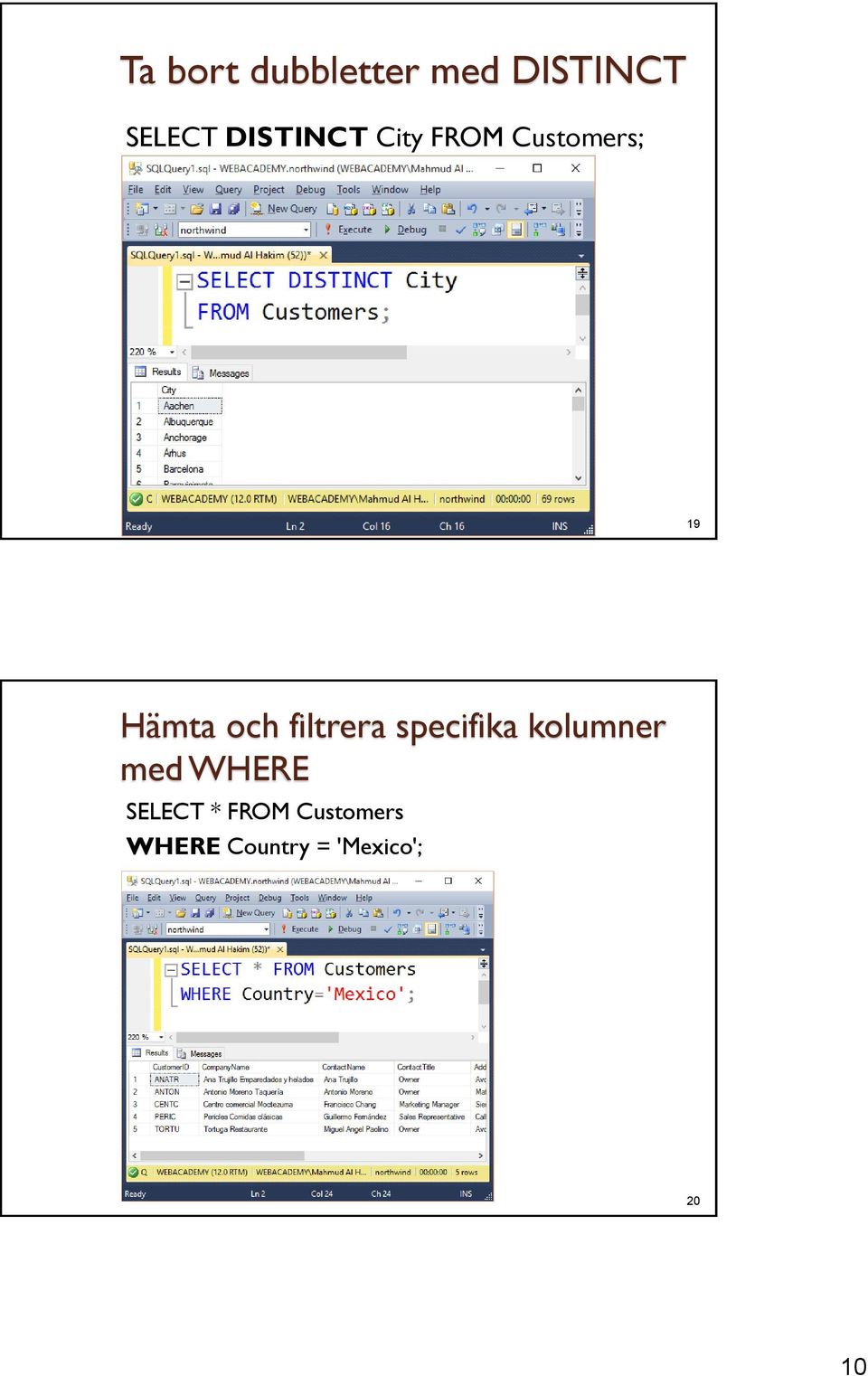 19 Hämta och filtrera specifika