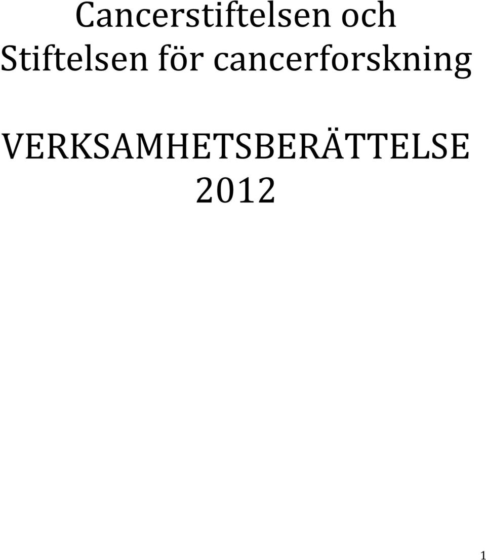 cancerforskning