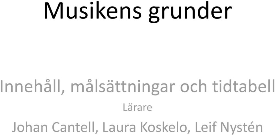 och tidtabell Lärare