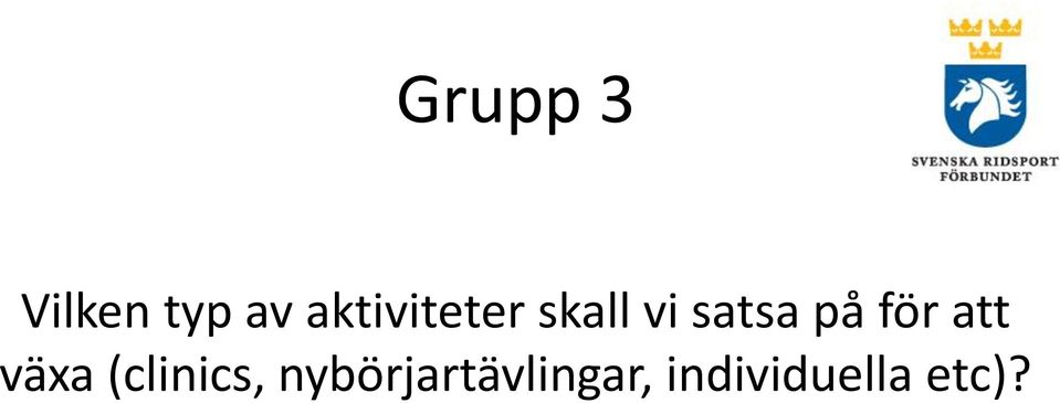 på för att växa (clinics,