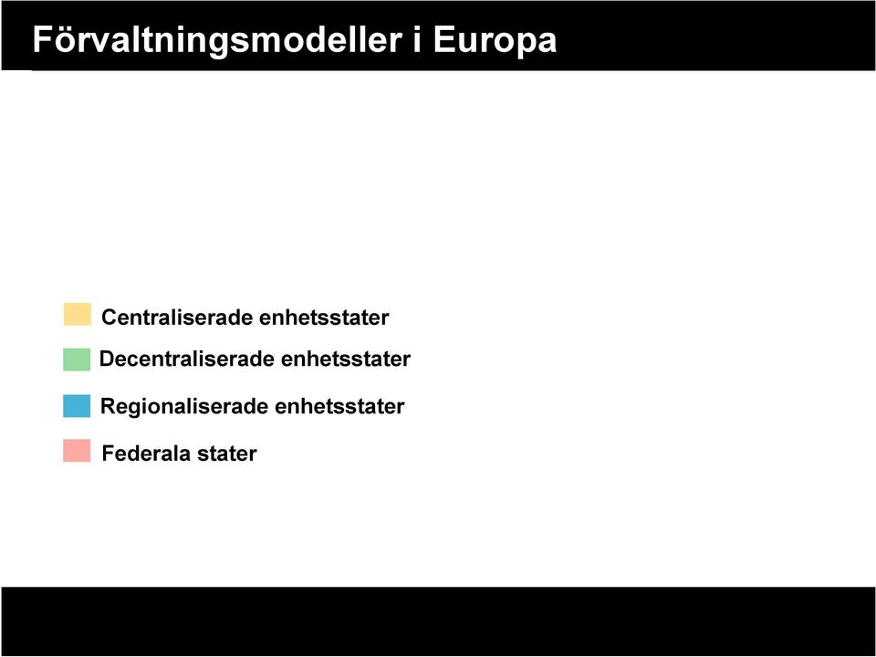 Decentraliserade enhetsstater