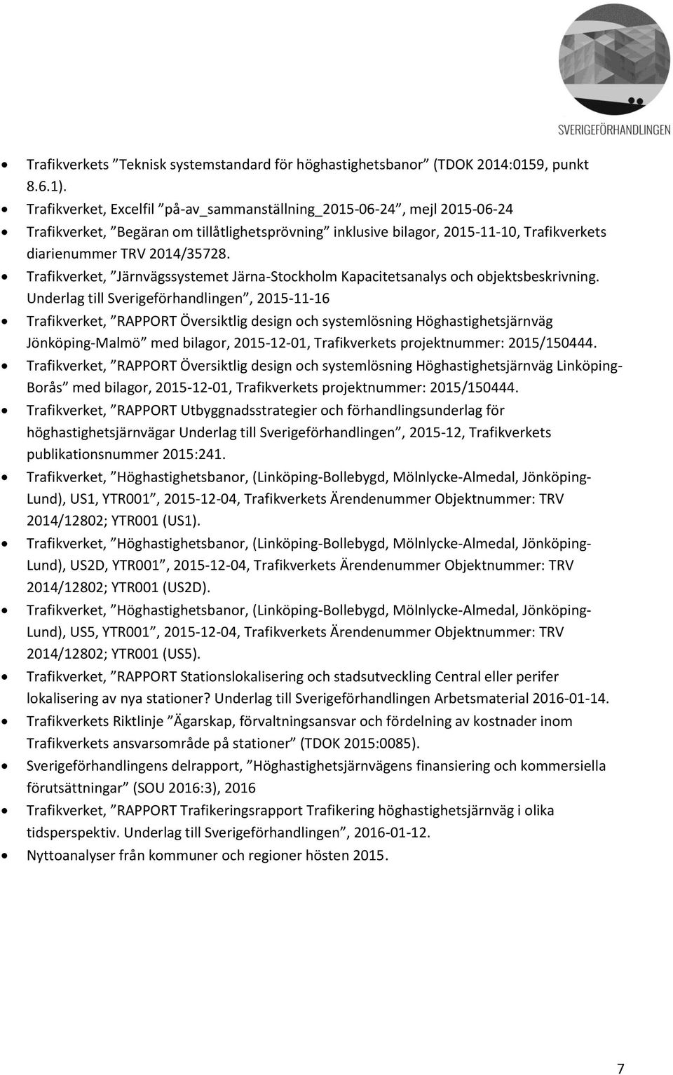 Trafikverket, Järnvägssystemet Järna-Stockholm Kapacitetsanalys och objektsbeskrivning.