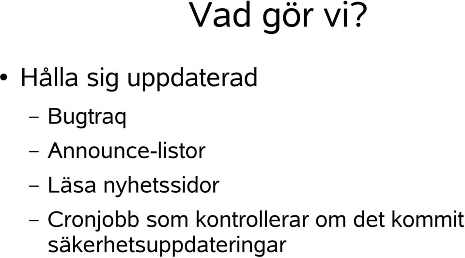 Announce-listor Läsa nyhetssidor