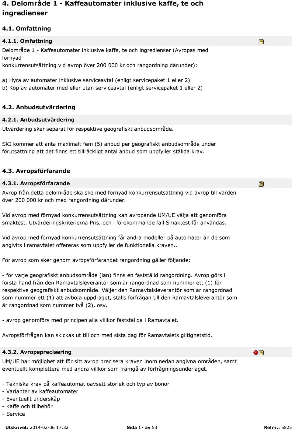 Omfattning 4.1.