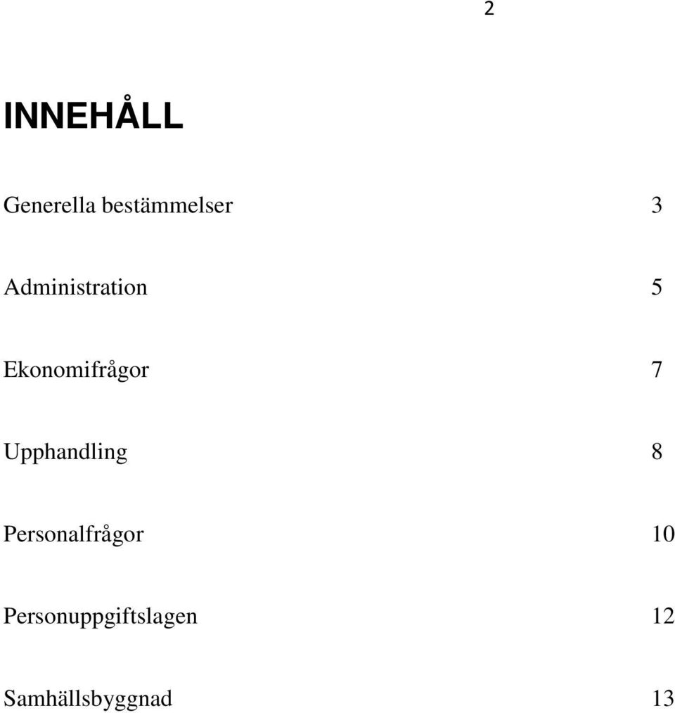 Upphandling 8 Personalfrågor 10