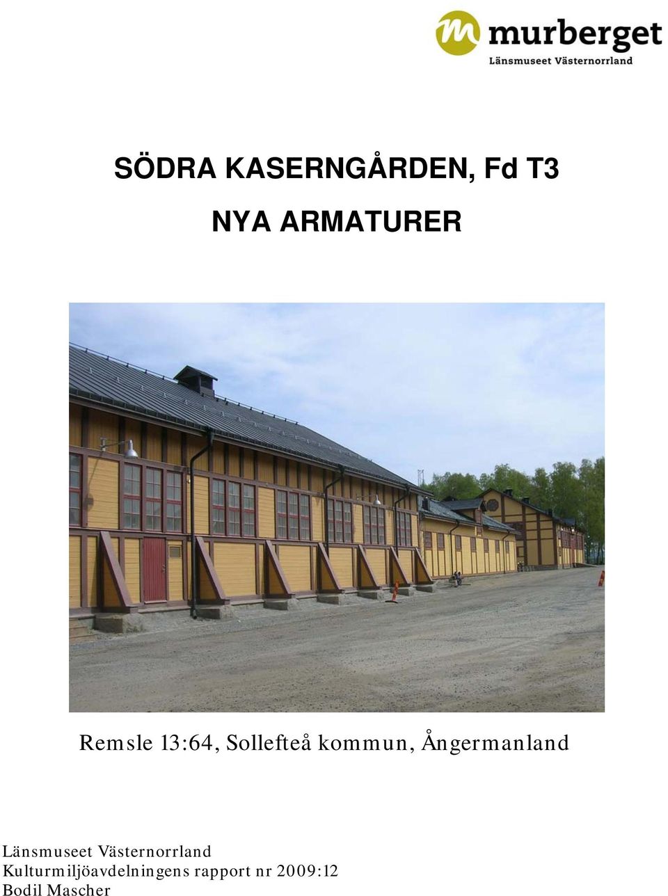 Ångermanland Länsmuseet Västernorrland