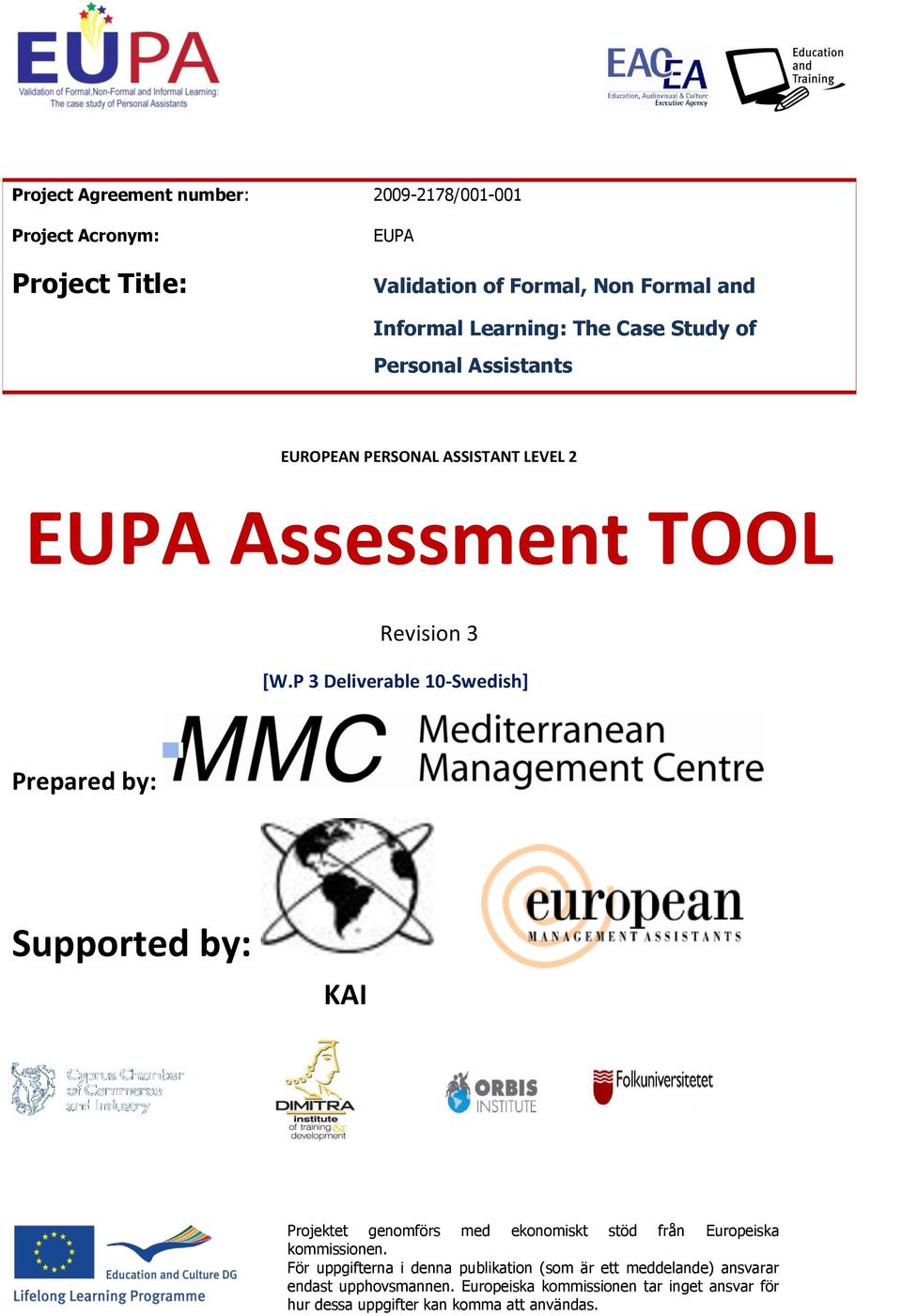 of Personal Assistants EUROPEAN PERSONAL ASSISTANT LEVEL 2 EUPA Assessment