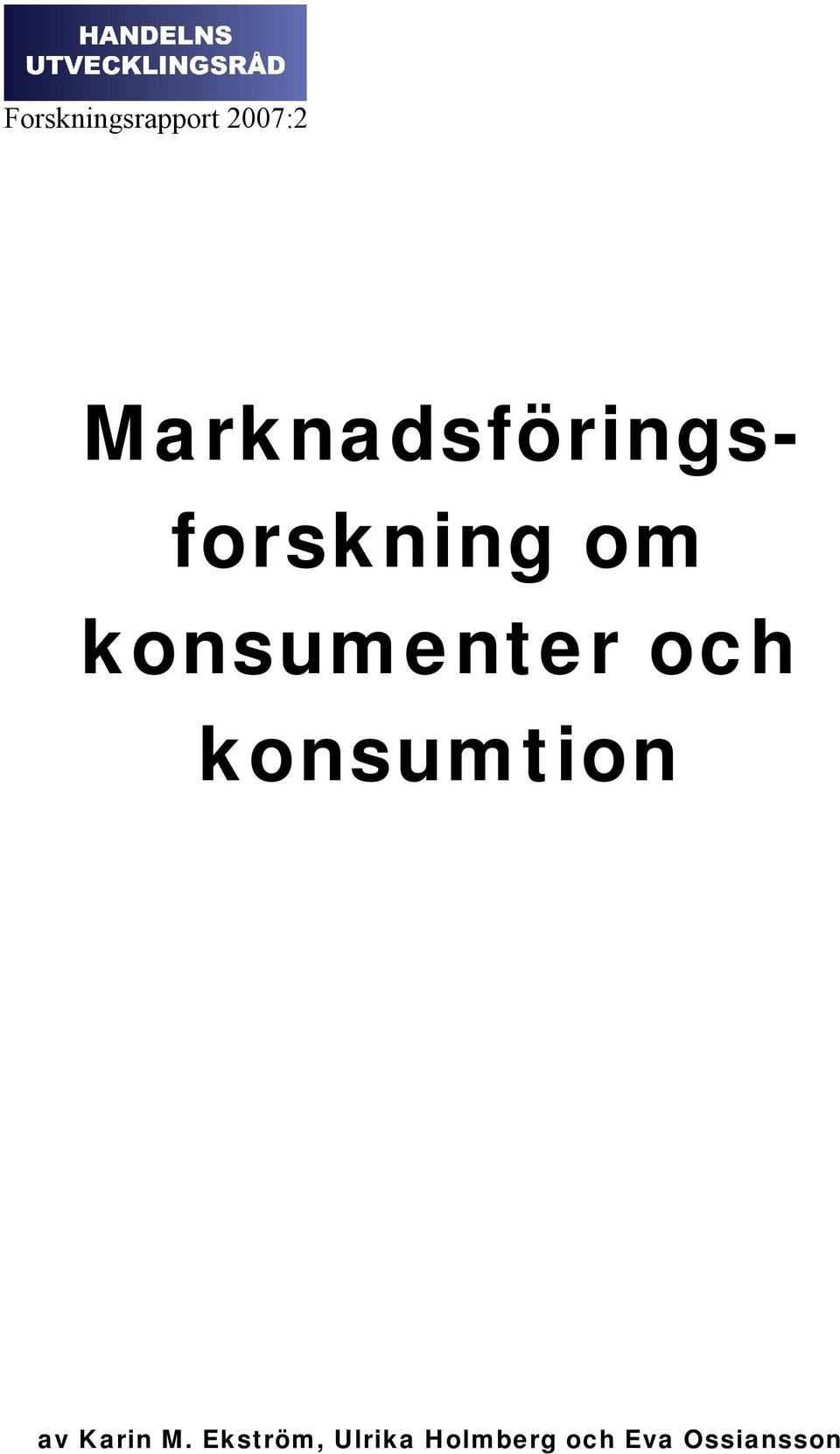 konsumenter och konsumtion av