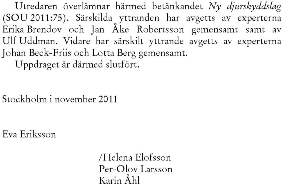 av Ulf Uddman.