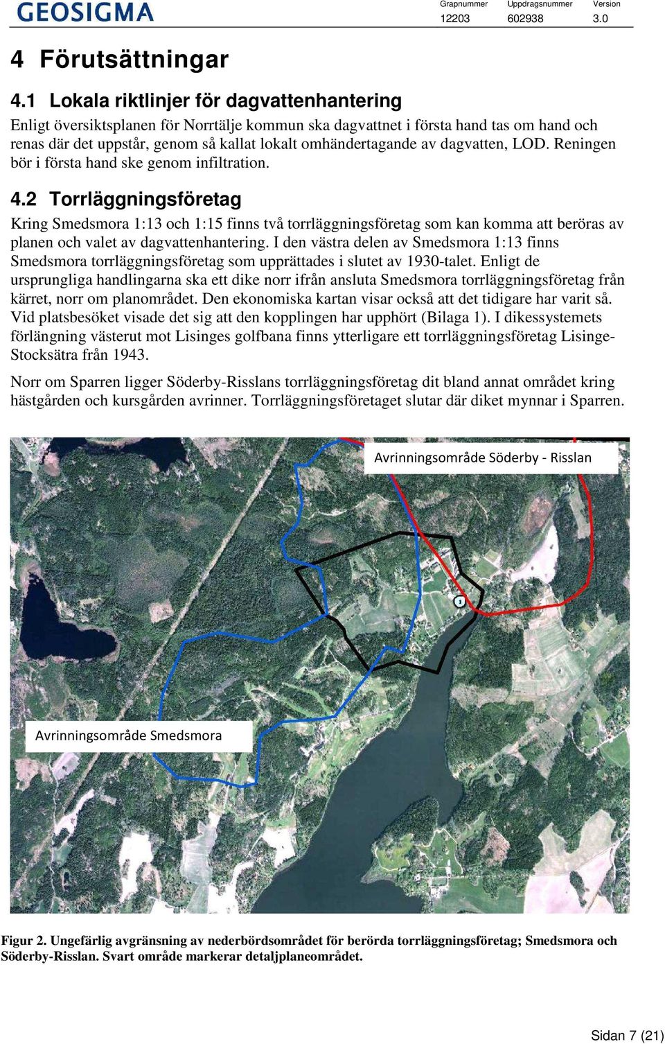 dagvatten, LOD. Reningen bör i första hand ske genom infiltration. 4.