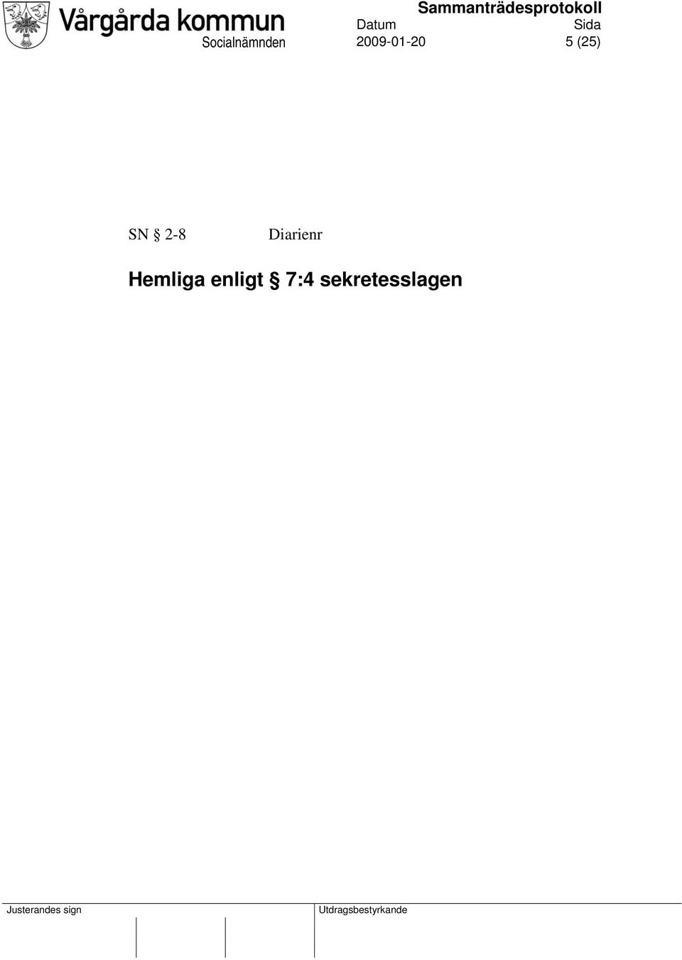 2-8 Diarienr Hemliga