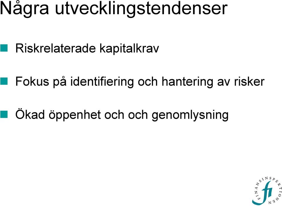 på identifiering och hantering av