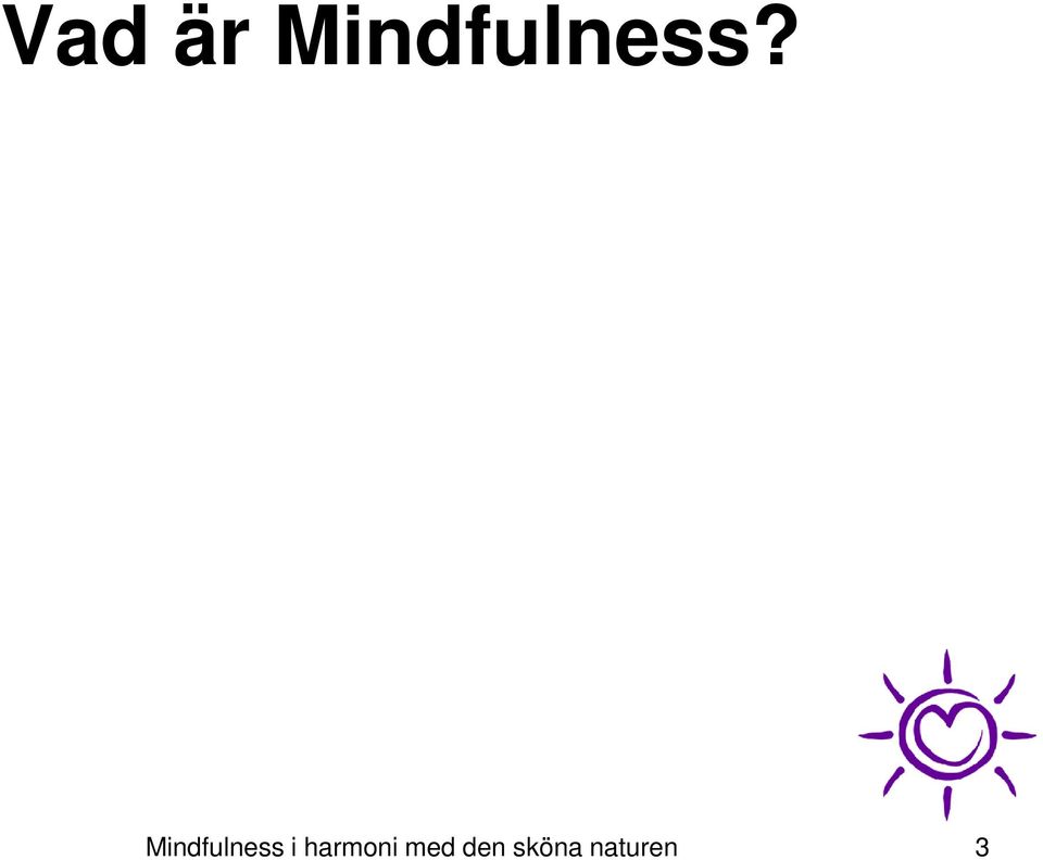 Mindfulness i