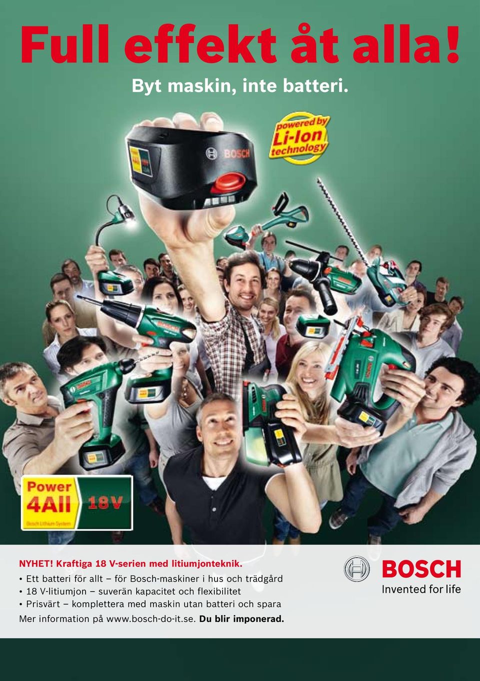 Ett batteri för allt för Bosch-maskiner i hus och trädgård 18 V-litiumjon