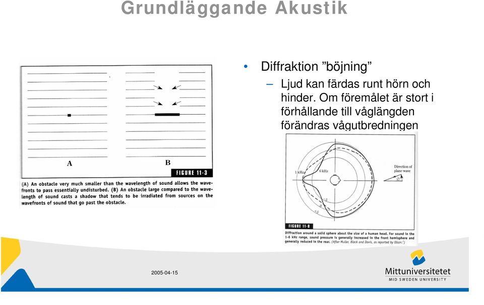 Om föremålet är stort i