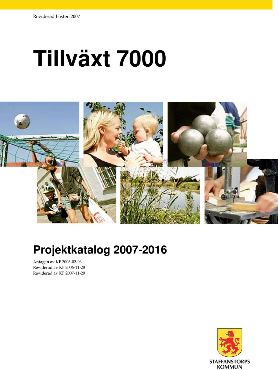 02 06 Reviderad av KF 2006 11